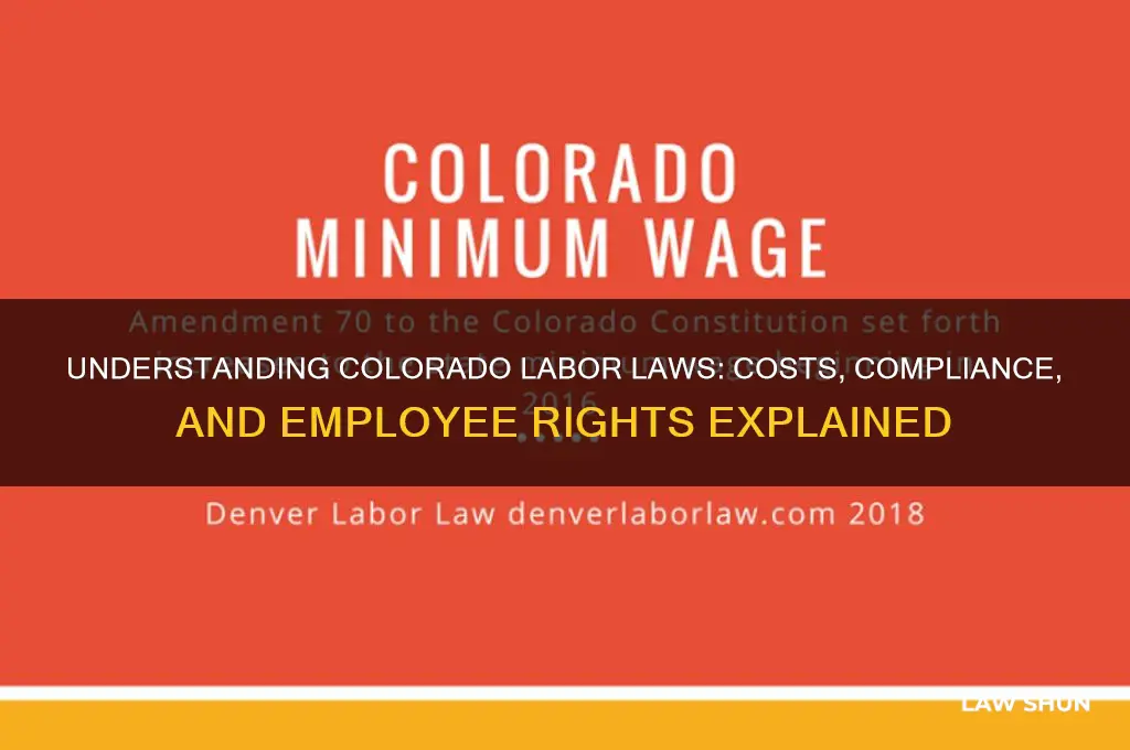 how much are colorado labor laws