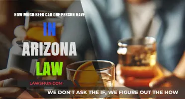 Arizona's Beer Possession Law: How Much is Too Much?