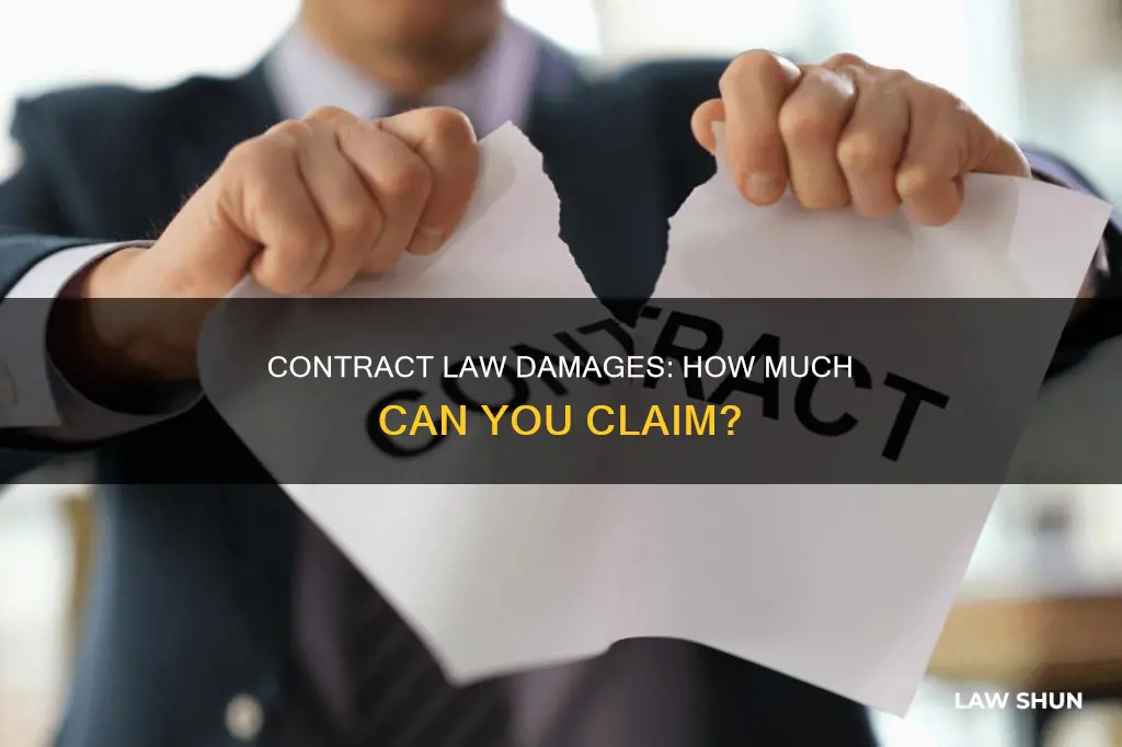 how much can you get for damages contract law