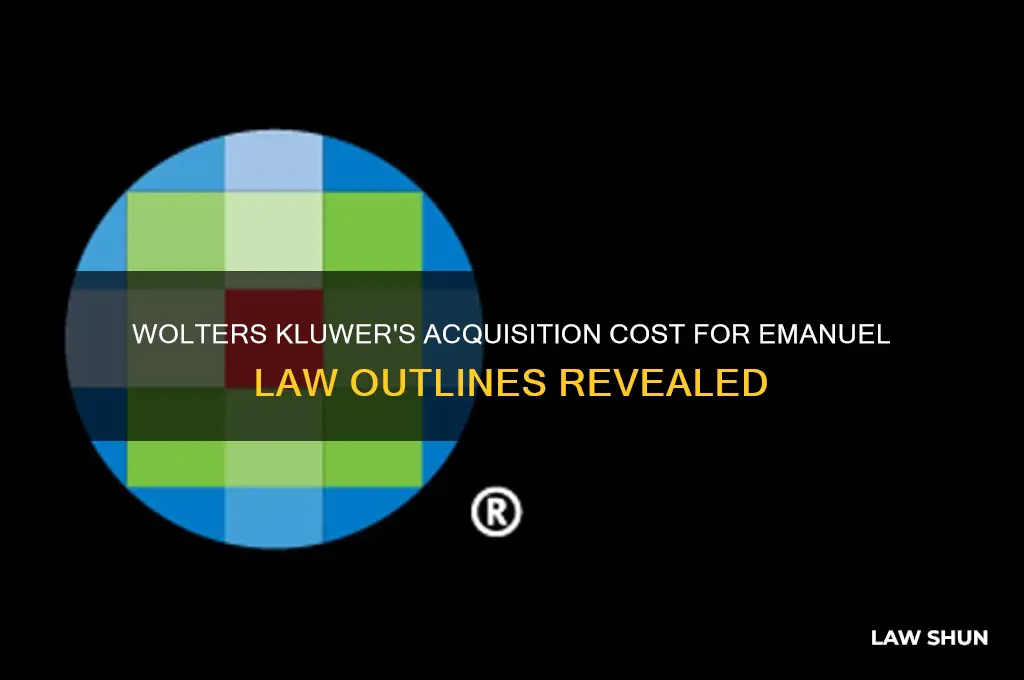 how much did wolters kluwer pay for emanuel law outlines
