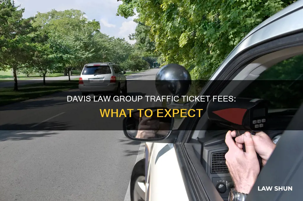 how much does davis law group cost for traffic ticket