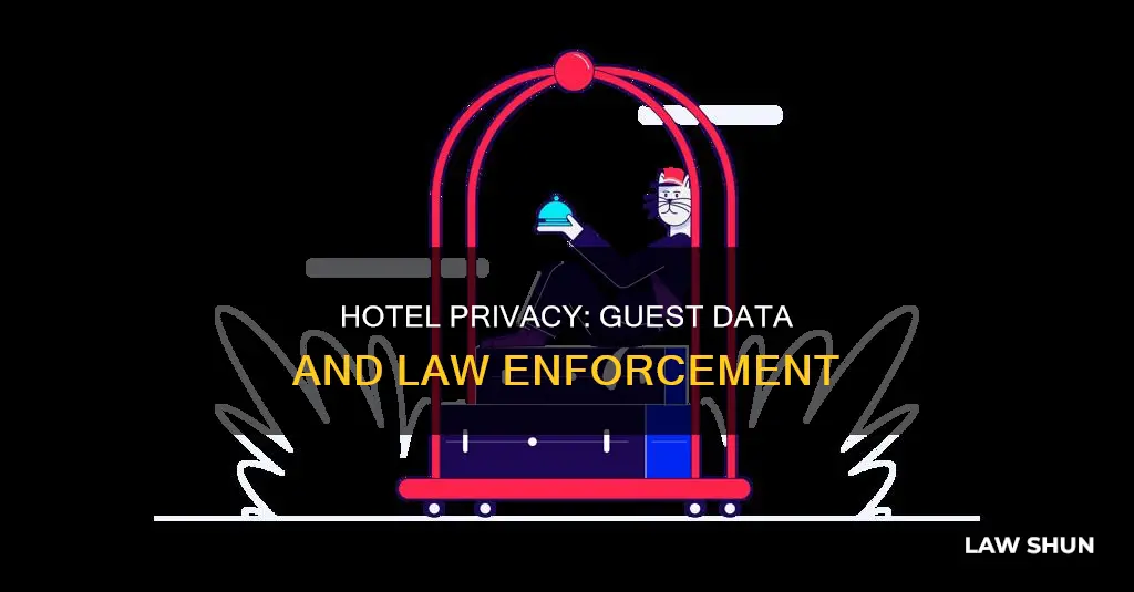 how much information can a hotel provide to law enforcement