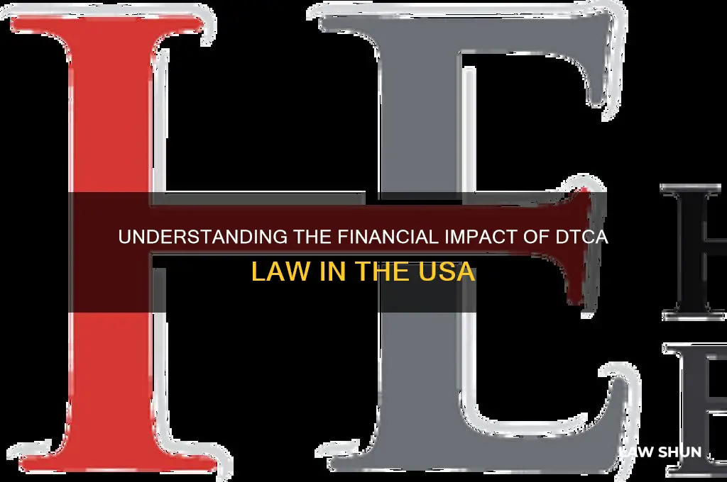 how much is the cost of dtca law in usa