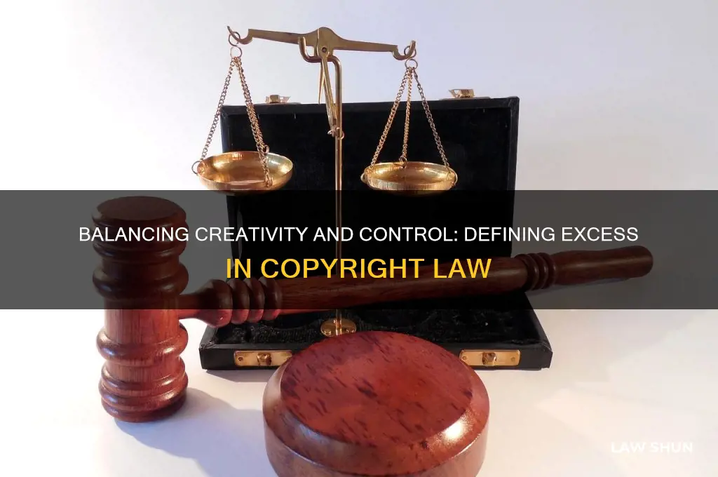 how much is too much in copyright law