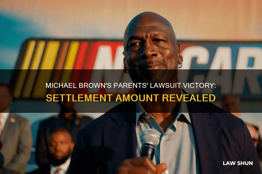 how much michael brown parents won from law suit
