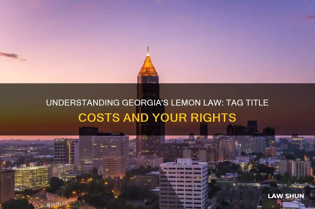 how much tag title lemon law in ga