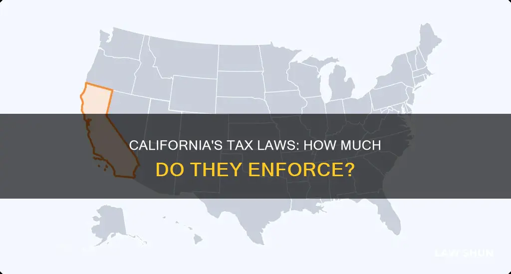 how much tax does ca law inforces