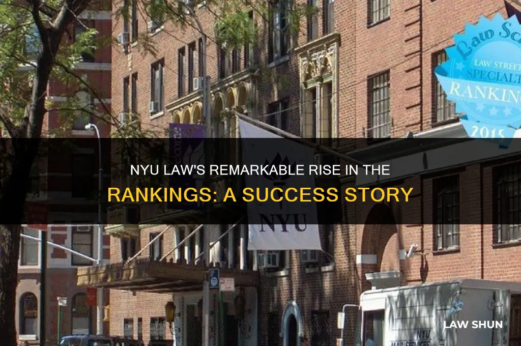 how nyu law rose the rankings