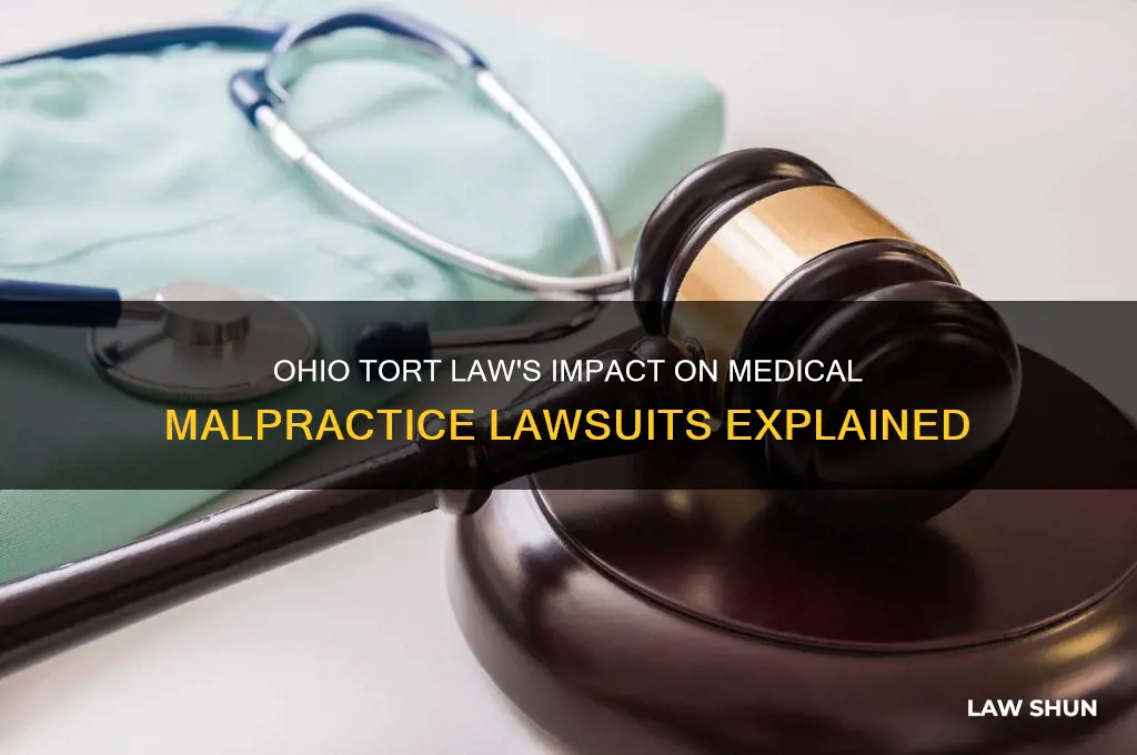 how ohio tort law affects malpractice lawsuits