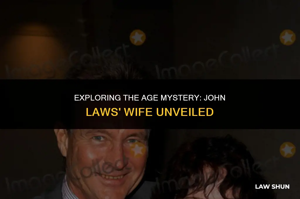 how old is john laws wife
