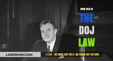 Exploring the DOJ Law: A Historical and Legal Perspective