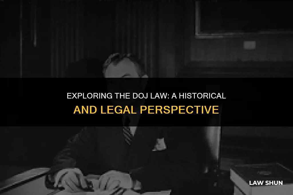 how old is the doj law
