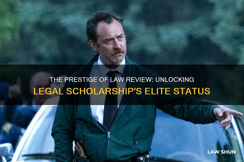 how prestigious is law review