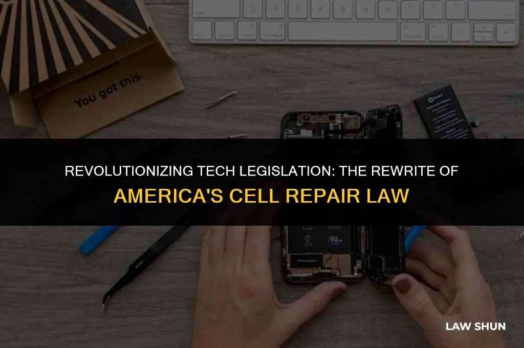 how rewrote america cell repair law