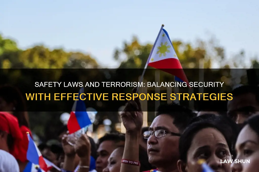 how safety laws affect terrorism response