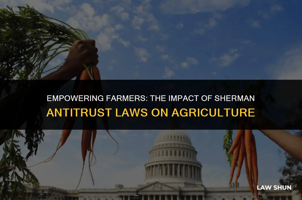 how sherman antitrust laws helped farmers