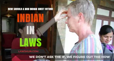 Greeting Future Indian In-Laws: A Non-Indian Guide