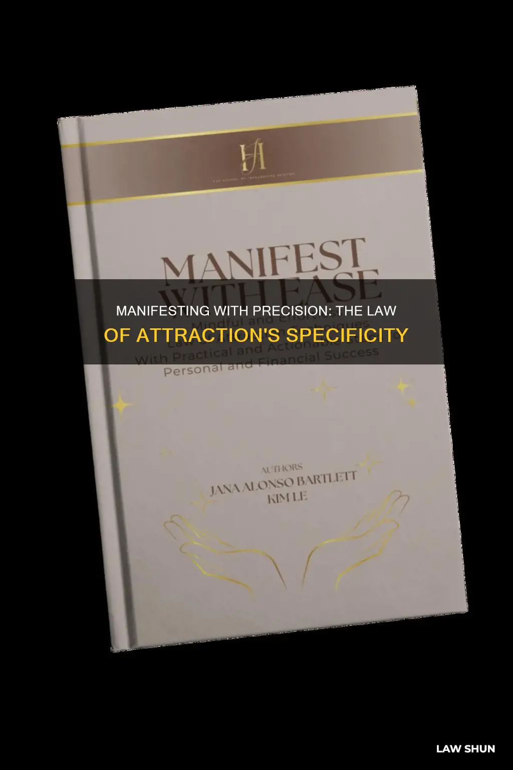 how specific can i get with the law of attraction