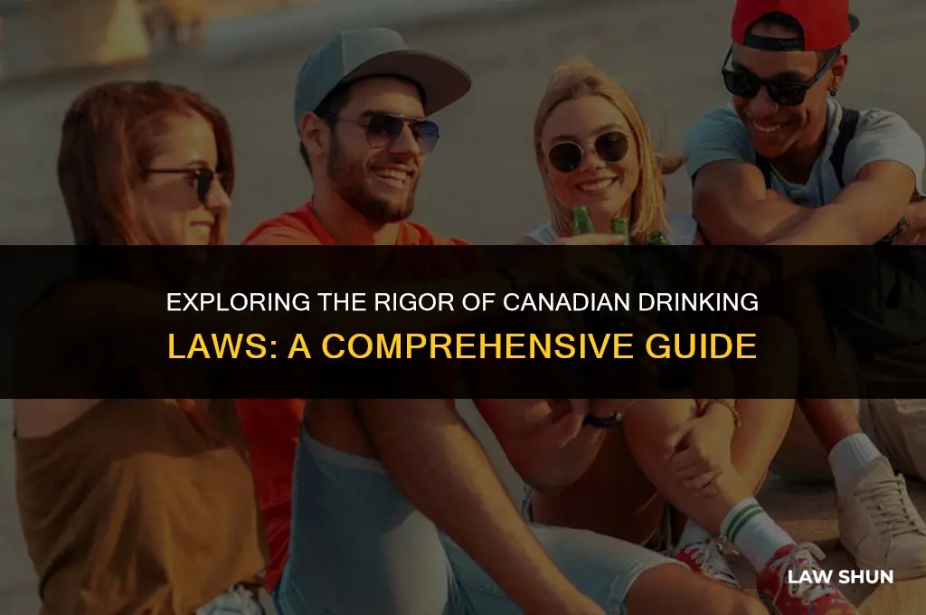 how strict are canadian drinking laws