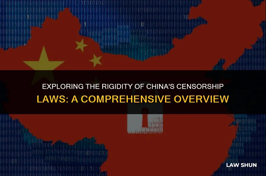 how strict are chinas sensorship laws