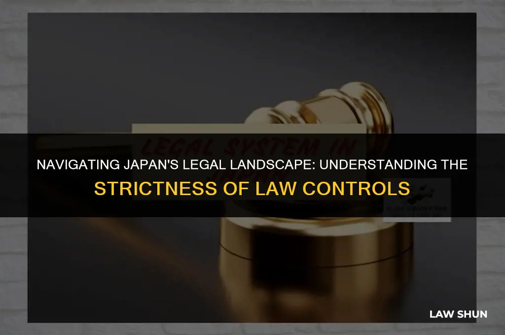 how strict are law controls japan