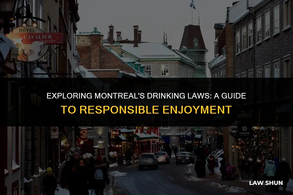 how strict are montreal drinking laws