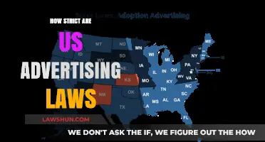 Decoding the Rigor: Understanding the Strictness of US Advertising Laws