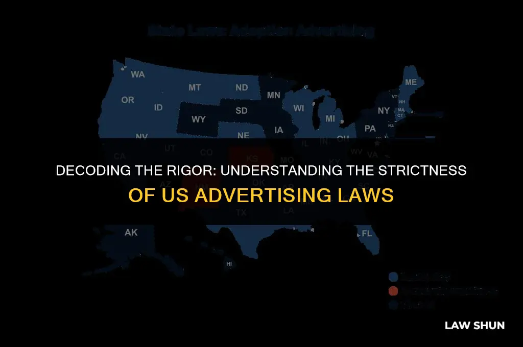 how strict are us advertising laws