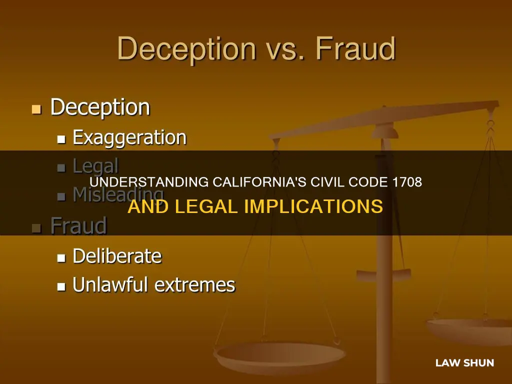 how the law applies for cal civ code 1708