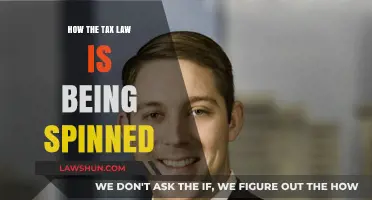 Tax Law Spin: What They Don't Want You to Know