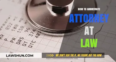 Legal Jargon Simplified: The Definitive Guide to Abbreviating Attorney at Law