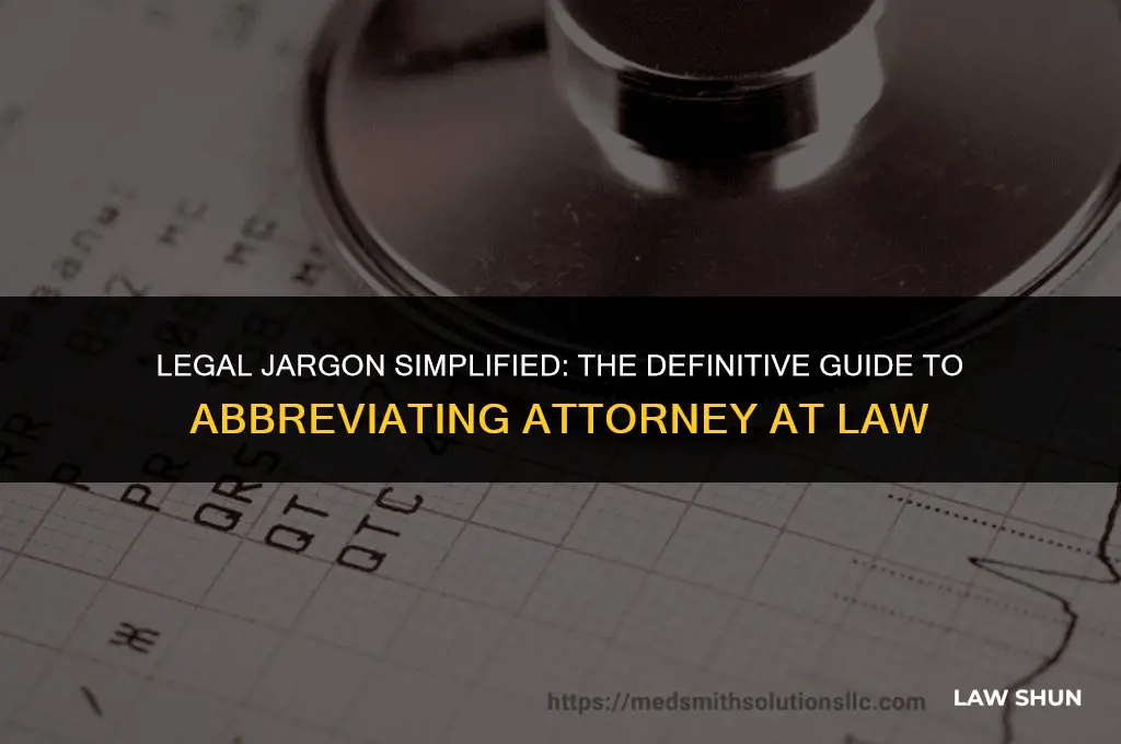 how to abbreviate attorney at law