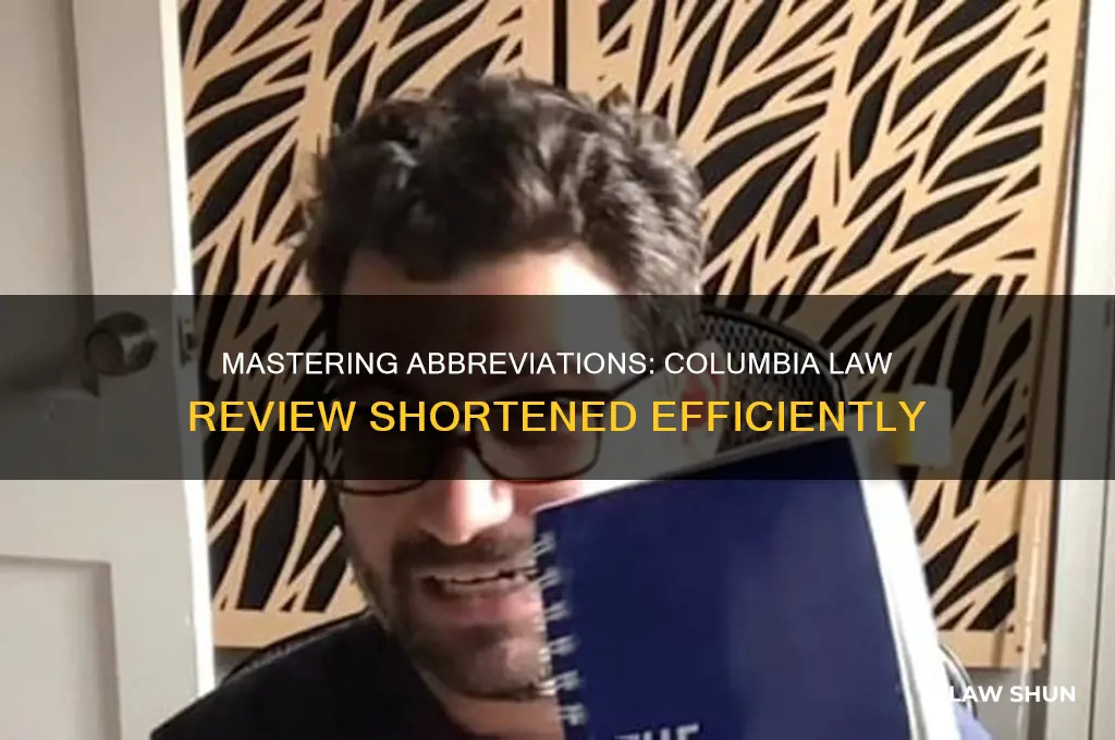 how to abbreviate columbia law review