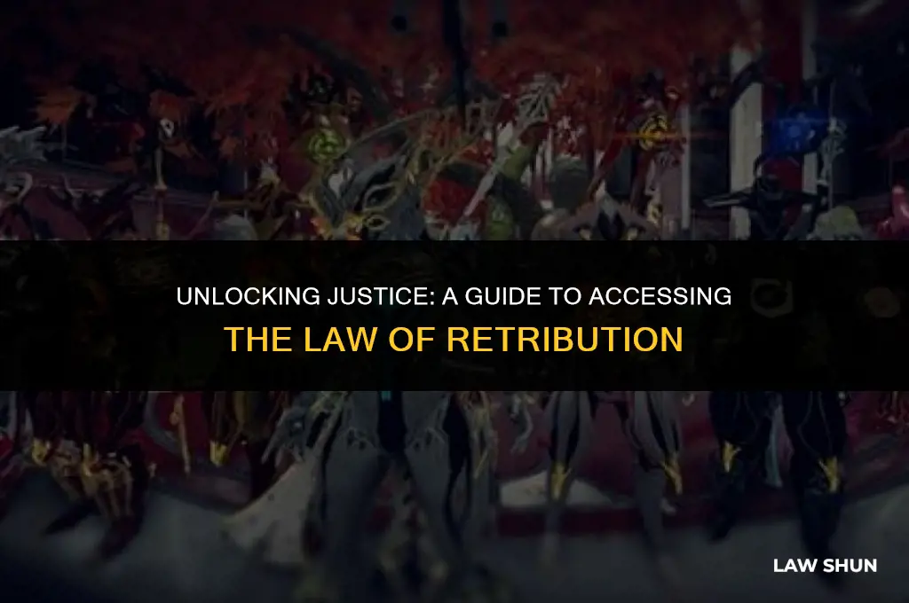 how to access law of retribution