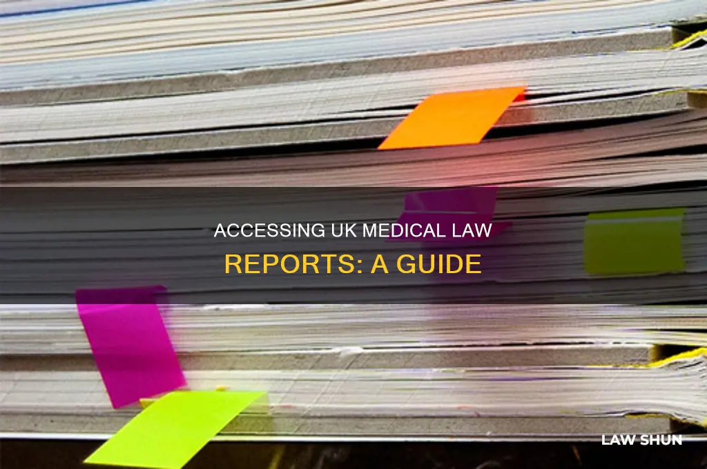 how to access medical law reports uk