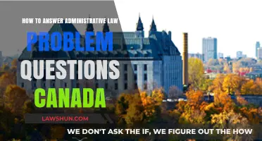 Mastering Administrative Law Problem Questions in Canada