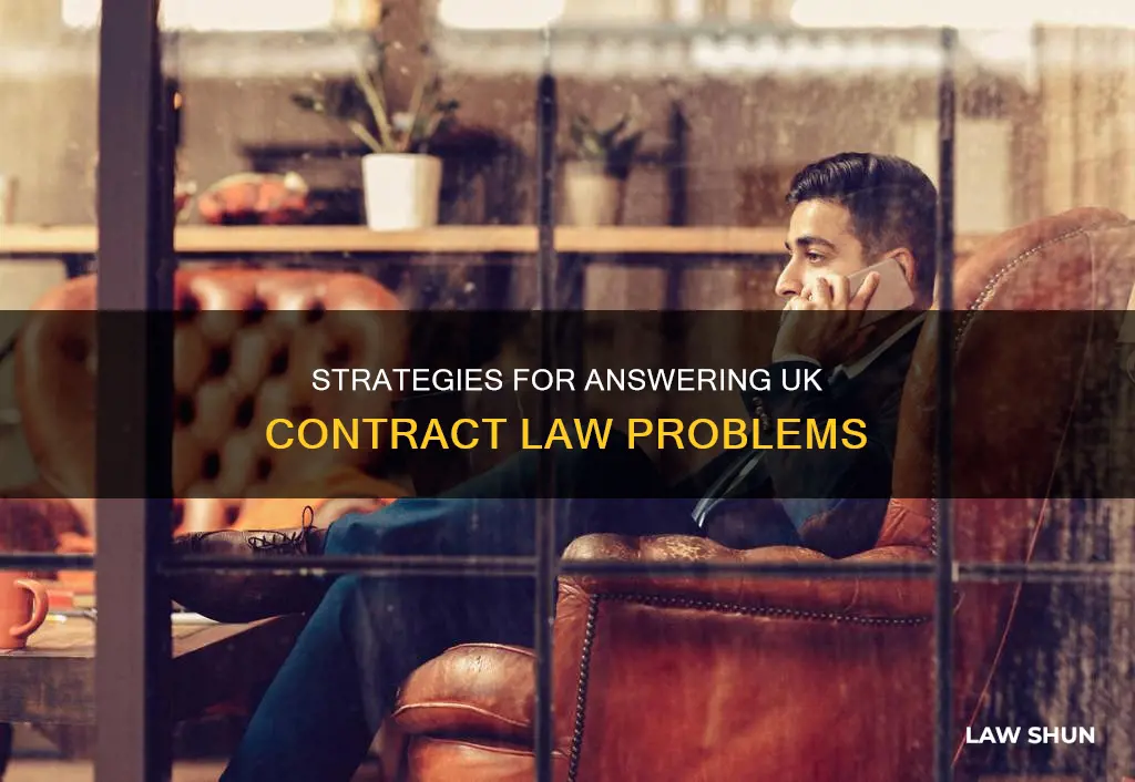 how to answer contract law problem questions uk