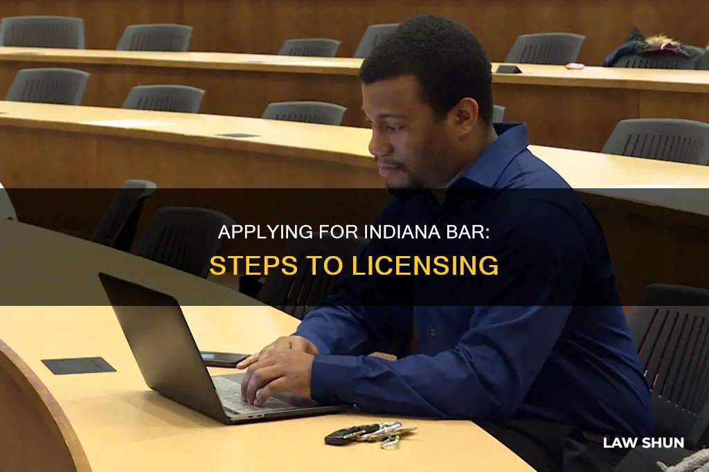 how to apply for indiana law bar license