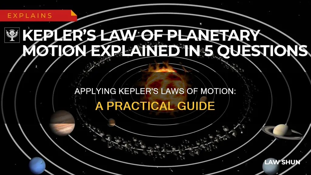 how to apply keplers laws of motion