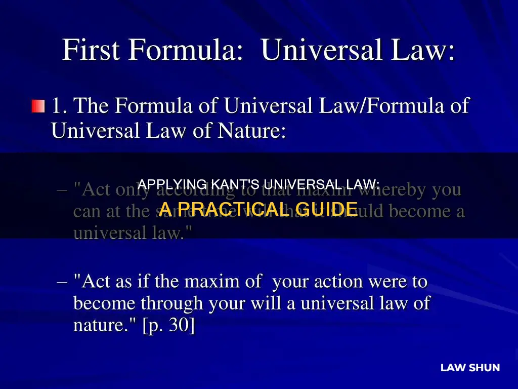 how to apply unversal law kant