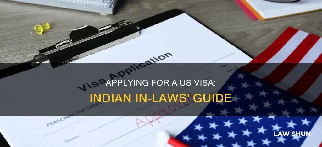 how to apply us visa for indian in laws