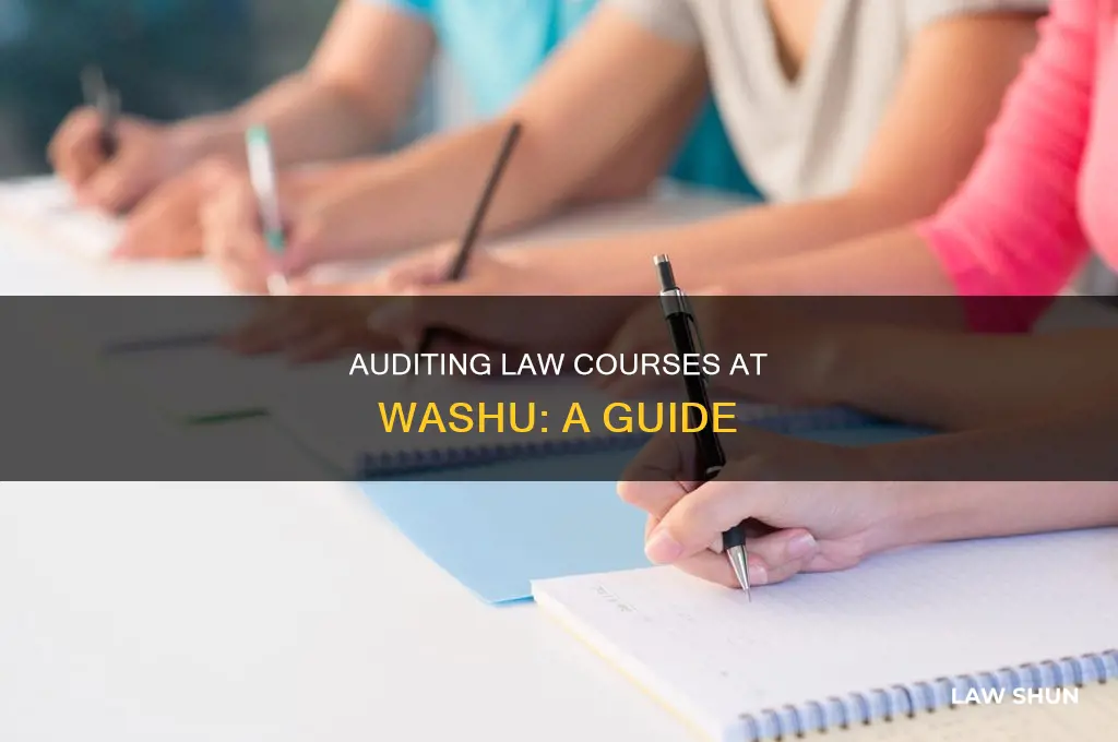 how to audit a law course washington university st louis