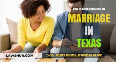Understanding Texas' Lack of Common Law Marriage Recognition