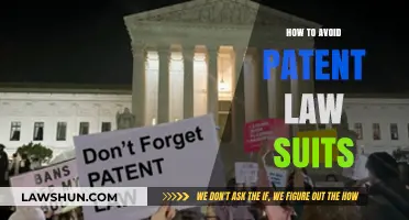 Steer Clear of Patent Lawsuits: Essential Strategies for Business Protection