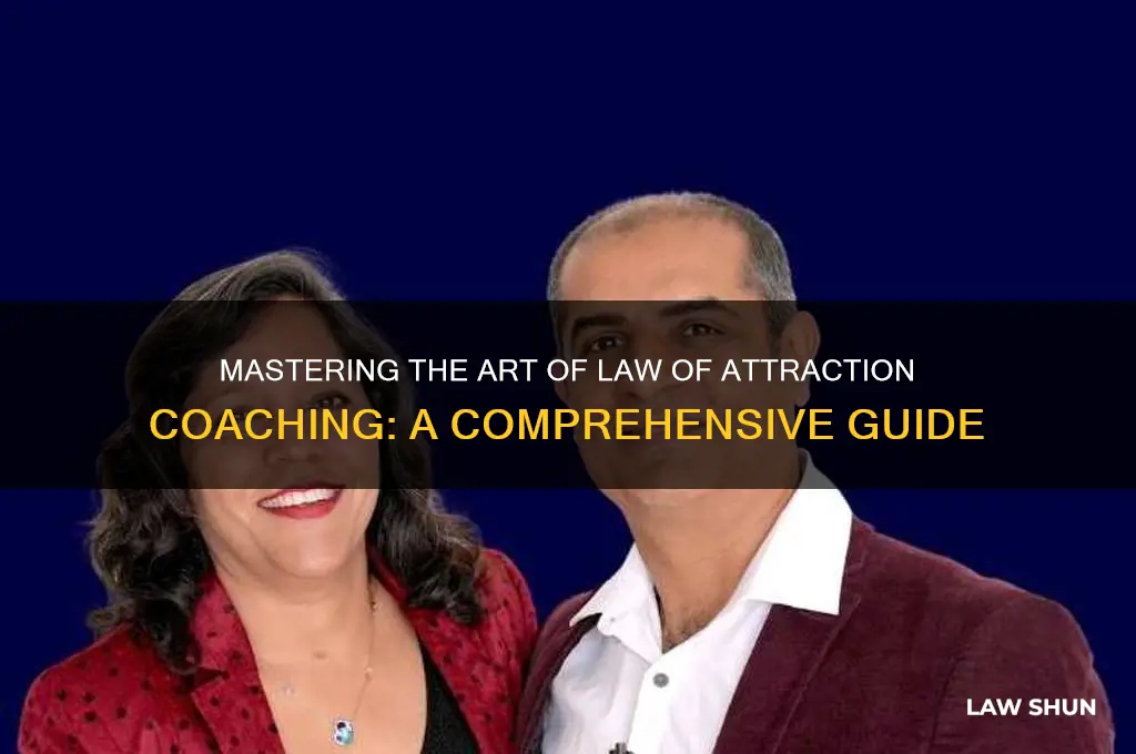 how to be a law of attraction coach