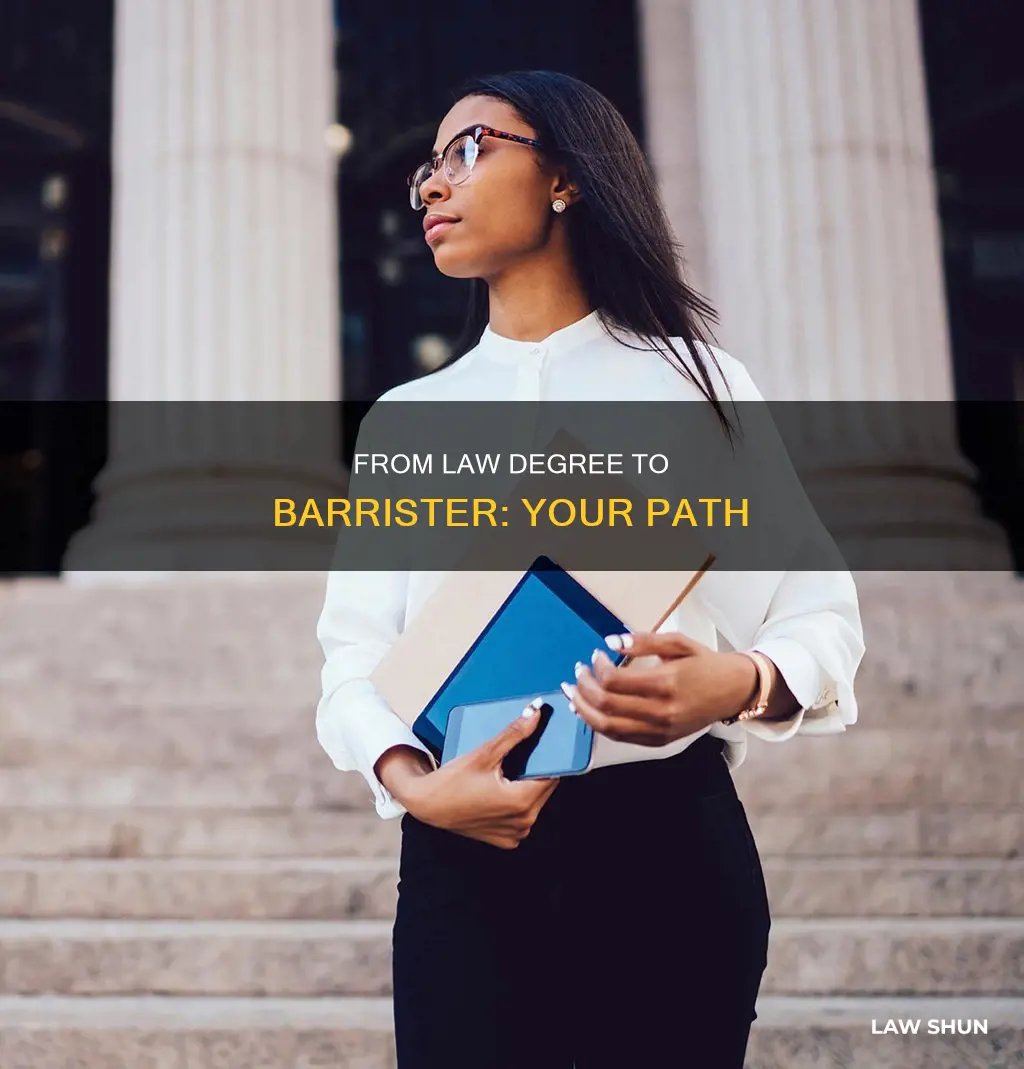 how to become a barrister with a law degree