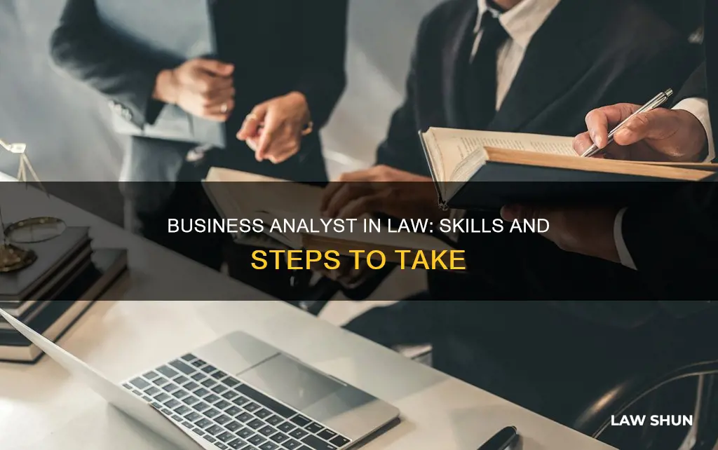 how to become a business analyst law