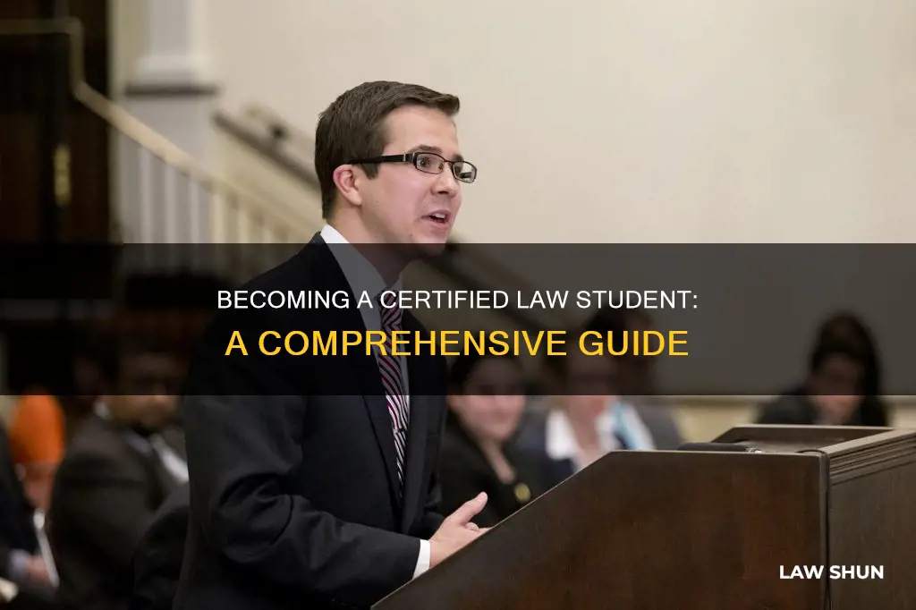 how to become a certified law student