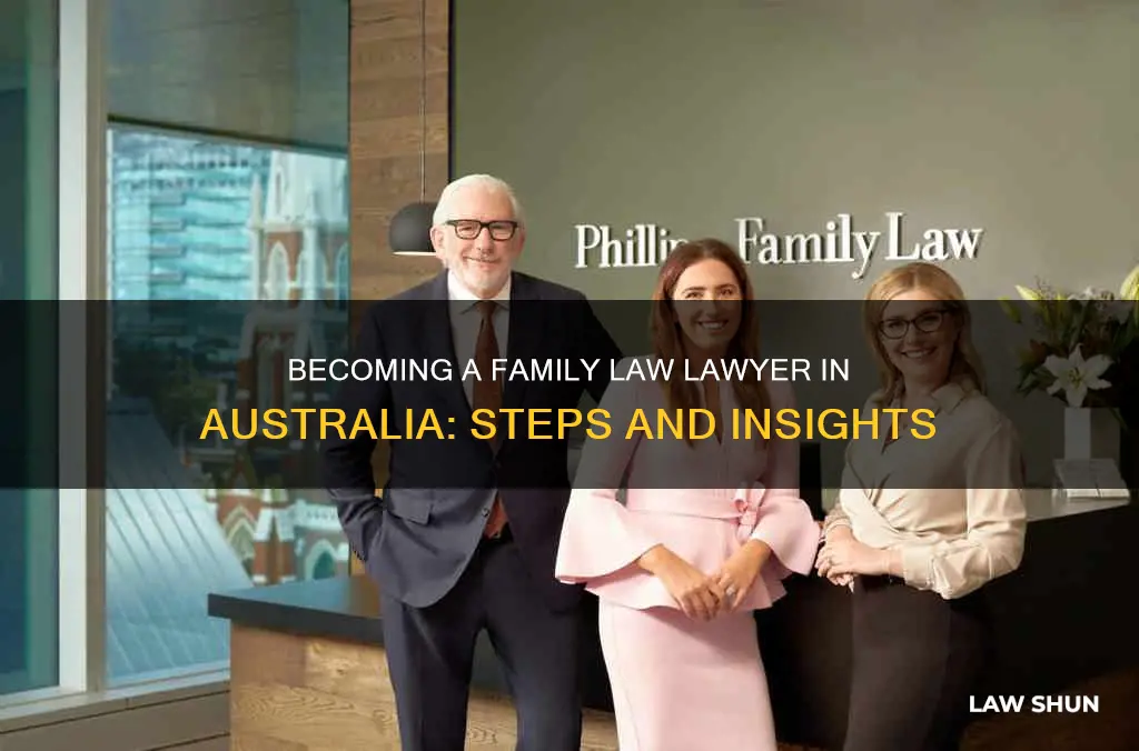 how to become a family law lawyer australia