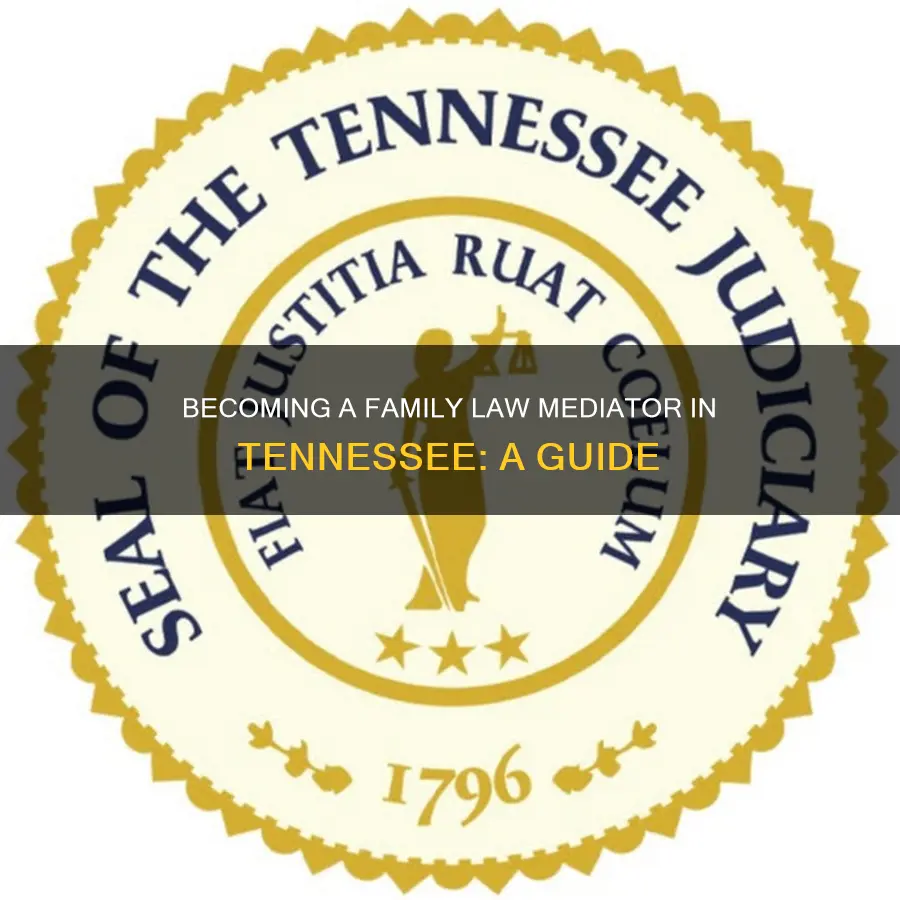 how to become a family law mediator in tennessee